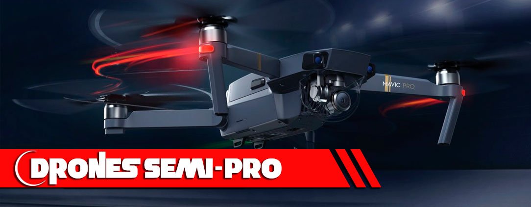 Drones semi profesionales amateur baratos
